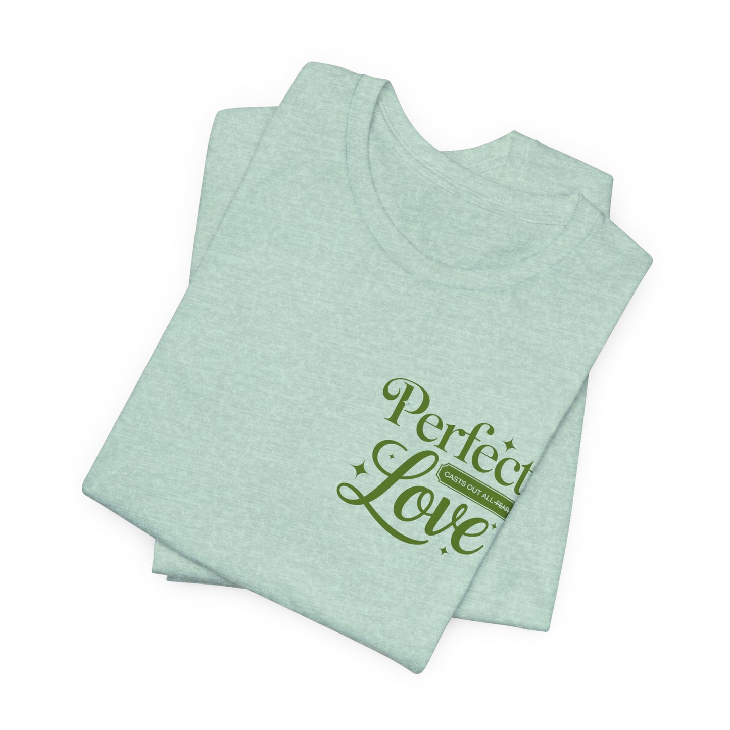 Cast Out Fear Tee