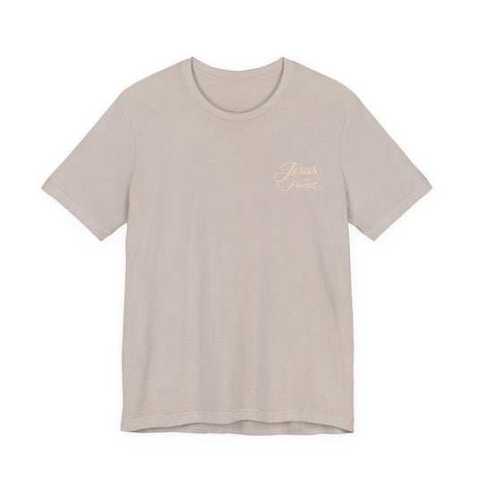 Jesus Friend Tee