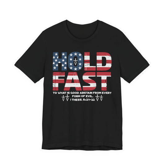 Hold Fast Faith Tee