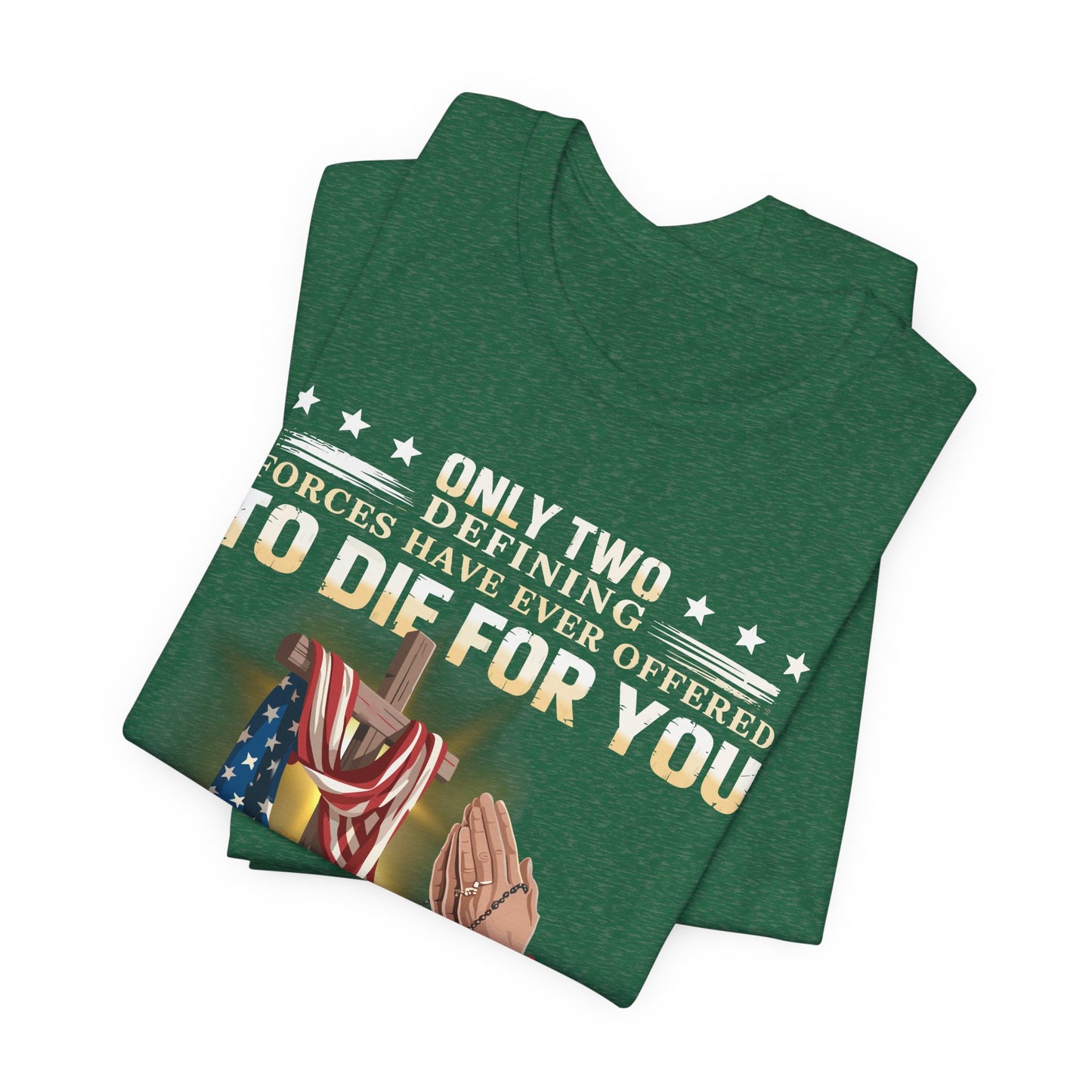 Only Two Forces T-Shirt
