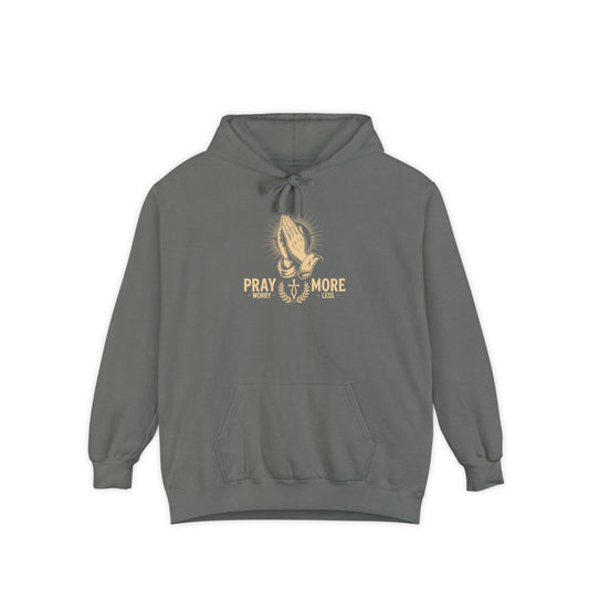 Pray More Hoodie