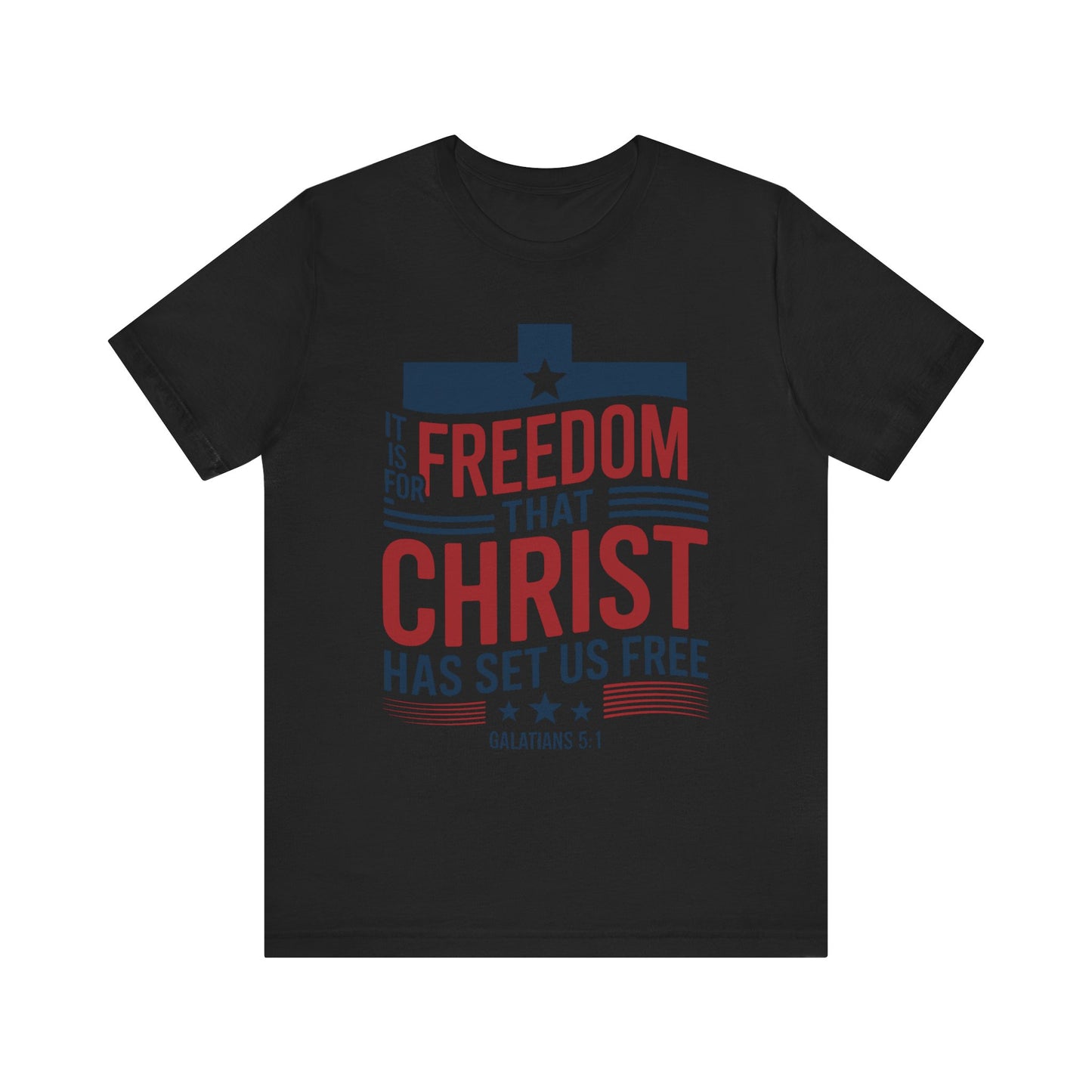 Freedom in Christ Tee